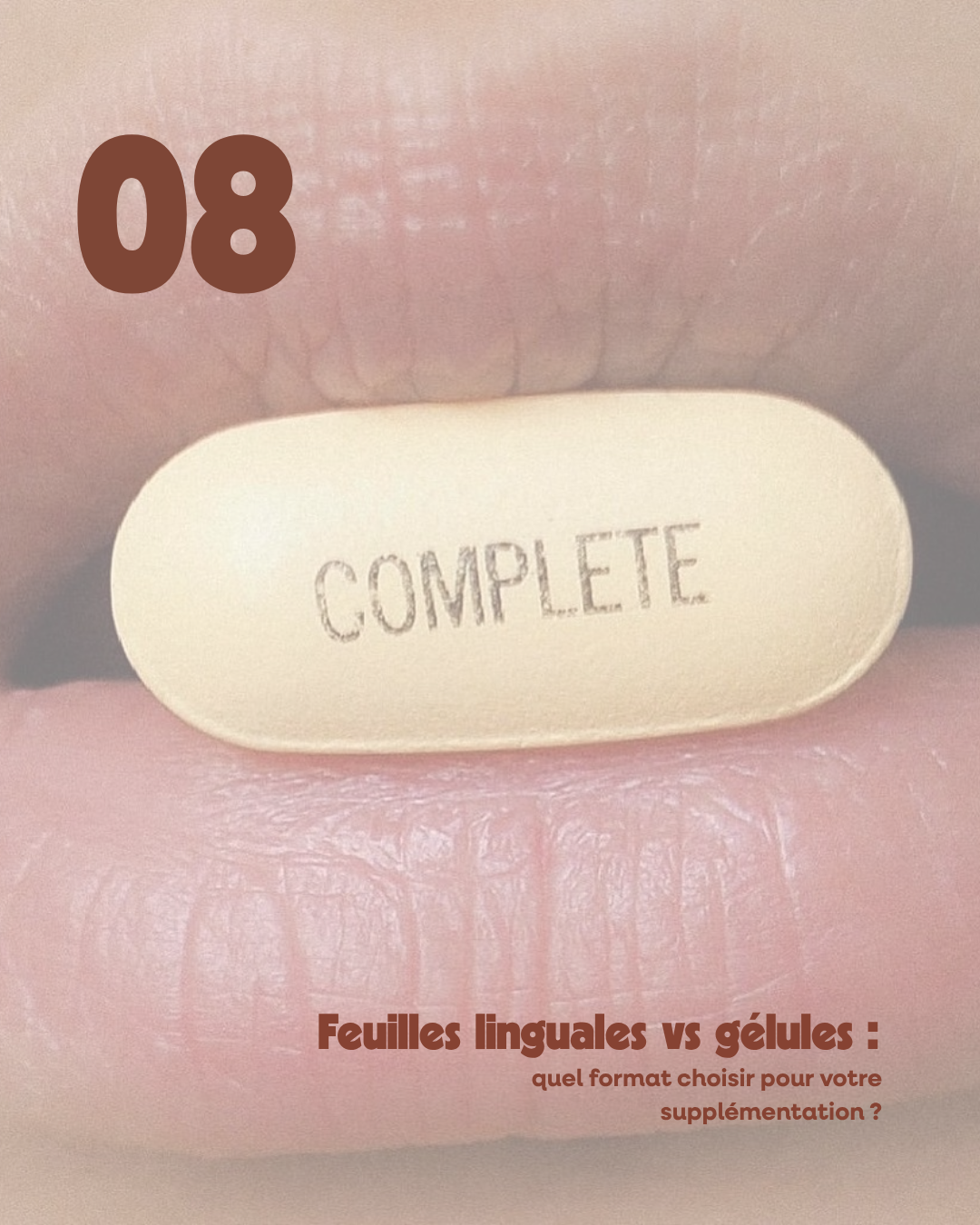 Feuilles linguales vs gélules : quel format choisir pour votre supplémentation ?